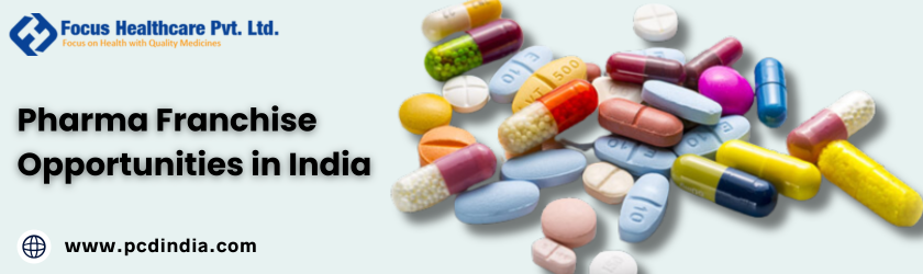 Pharma Franchise Opportunities in India